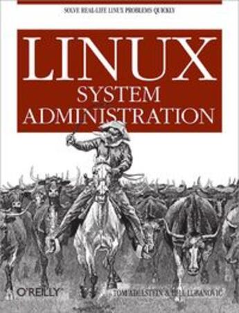 Couverture du livre « Linux System Administration » de Tom Adelstein aux éditions O Reilly