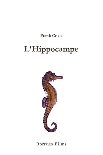 Couverture du livre « L'hippocampe » de Cross Frank aux éditions Lulu