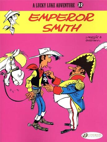 Couverture du livre « Lucky Luke t.22 ; emperor Smith » de Rene Goscinny et Morris aux éditions Cinebook