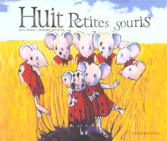 Couverture du livre « Huit petites souris » de J Stroo et M-T Cate aux éditions Le Livre De Poche Jeunesse