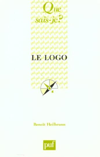 Couverture du livre « Logo (le) » de Benoit Heilbrunn aux éditions Que Sais-je ?