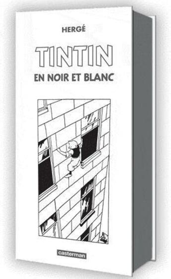 Couverture du livre « Tintin en noir et blanc » de Herge aux éditions Casterman