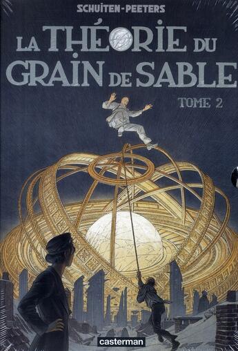 Couverture du livre « Les cités obscures Tome 11 : la théorie du grain de sable Tome 2 » de Francois Schuiten et Benoit Peeters aux éditions Casterman