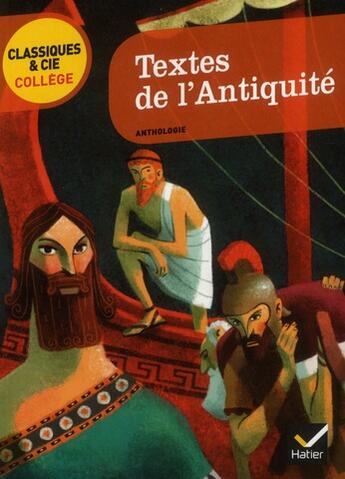 Couverture du livre « Textes de l'Antiquité » de  aux éditions Hatier