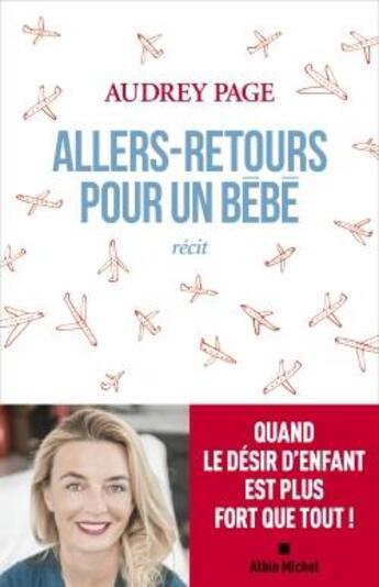 Couverture du livre « Allers-retours pour un bébé » de Audrey Page aux éditions Albin Michel