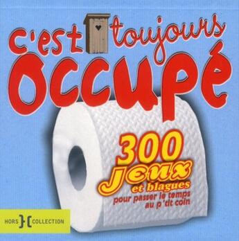 Couverture du livre « C'est toujours occupé » de  aux éditions Hors Collection