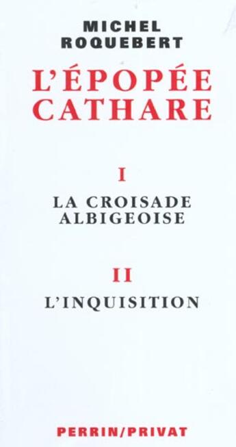 Couverture du livre « Coffret Michel Roquebrt ; L'Epopee Cathare » de Michel Roquebert aux éditions Perrin