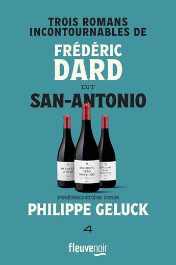 Couverture du livre « Trois romans incontournables de Frédéric Dard dit San-Antonio » de San-Antonio et Frederic Dard aux éditions Fleuve Editions