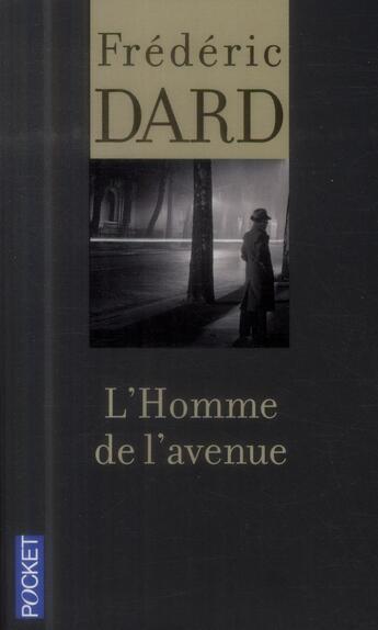 Couverture du livre « San Antonio Tome 25 ; l'homme de l'avenue » de Frederic Dard aux éditions Pocket