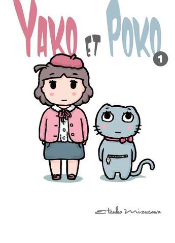 Couverture du livre « Yako et Poko Tome 1 » de Etsuko Mizusawa aux éditions Komikku