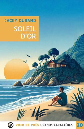 Couverture du livre « Soleil d'or » de Jacky Durand aux éditions Voir De Pres