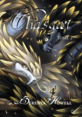 Couverture du livre « Chäsgær, Tome 2 : Tome 2 » de Serenya Howell aux éditions Plume Blanche