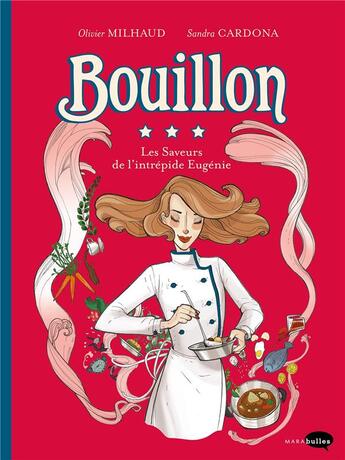 Couverture du livre « Bouillon » de Milhaud/Cardona aux éditions Marabulles