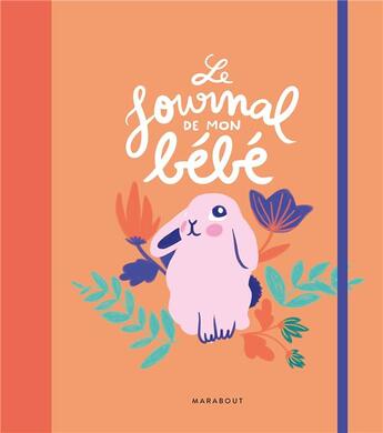 Couverture du livre « Le journal de mon bébé » de Youlie aux éditions Marabout