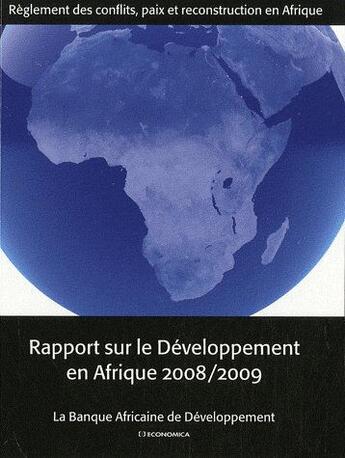 Couverture du livre « RAPPORT SUR LE DEVELOPPEMENT EN AFRIQUE 2008/2009 » de Banque Africaine Dev aux éditions Economica