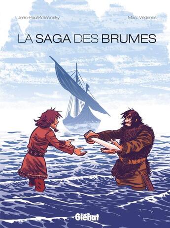 Couverture du livre « La saga des brumes » de Marc Vedrines et Jean-Paul Krassinsky aux éditions Glenat