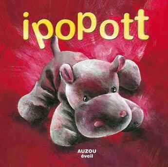 Couverture du livre « Ipopott » de  aux éditions Philippe Auzou