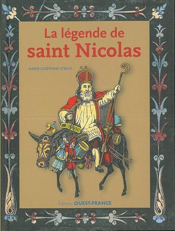 Couverture du livre « La légende de la Saint-Nicolas » de Marie-Jose Strich aux éditions Ouest France