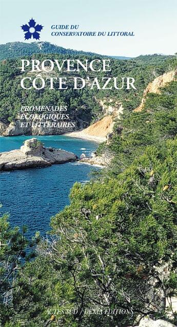 Couverture du livre « Guide Provence-Côte d'Azur » de Fustier-Dautier Nerte aux éditions Actes Sud