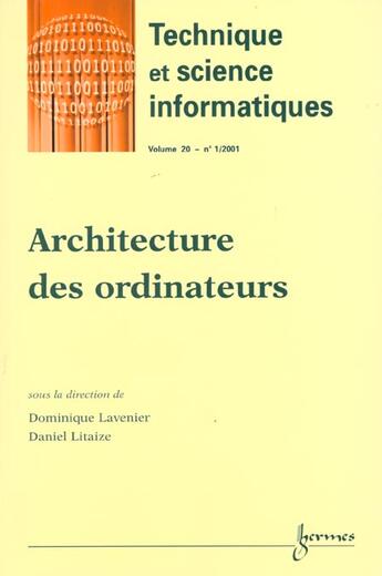 Couverture du livre « Architecture Et Ordinateurs » de D Lavenier aux éditions Hermes Science Publications