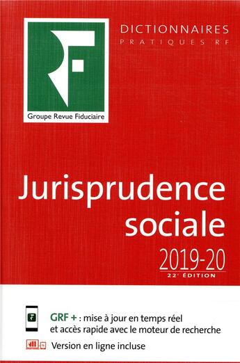 Couverture du livre « Jurisprudence sociale (édition 2019/2020) » de Mathilde Vivas et Benjamin Marcelis et Lysiane Tholy aux éditions Revue Fiduciaire