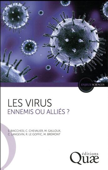Couverture du livre « Les virus ; ennemis ou alliés ? » de  aux éditions Quae