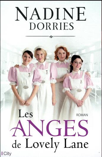 Couverture du livre « Les anges de Lovely Lane » de Nadine Dorries aux éditions City