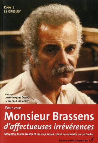 Couverture du livre « Pour vous, Monsieur Brassens d'