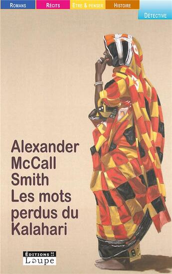Couverture du livre « Les mots perdus du Kalahari » de Alexander Mccall Smith aux éditions Editions De La Loupe