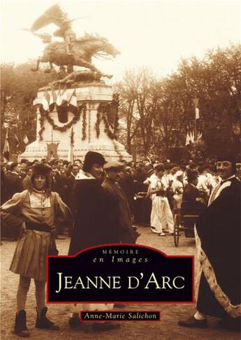 Couverture du livre « Jeanne d'Arc » de Anne-Marie Salichon aux éditions Editions Sutton