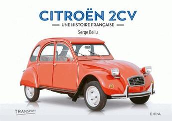 Couverture du livre « 2 CV » de Serge Bellu aux éditions Epa