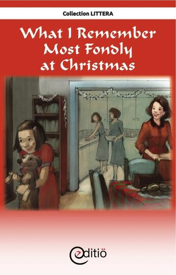 Couverture du livre « What I Remember Most Fondly at Christmas » de Diane Pageau aux éditions Editio