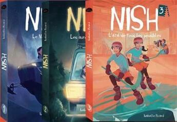 Couverture du livre « Nish : coffret Tomes 1 à 3 » de Isabelle Picard aux éditions Les Malins