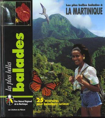 Couverture du livre « Balades en martinique » de Jm Renault Parc aux éditions Creations Du Pelican