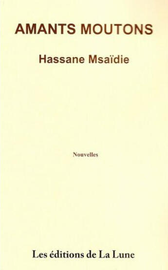 Couverture du livre « Amants Moutons » de Hassane Msaidie aux éditions Editions De La Lune
