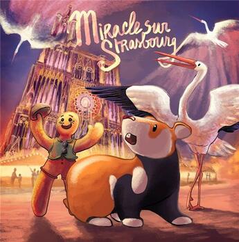 Couverture du livre « Miracle sur Strasbourg » de Elsa Faure aux éditions Nla Creations