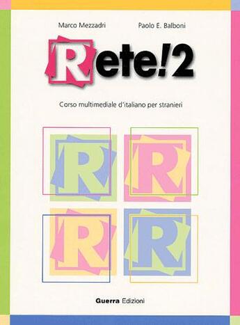 Couverture du livre « Rete ! 2 ; libro di classe » de  aux éditions Ophrys