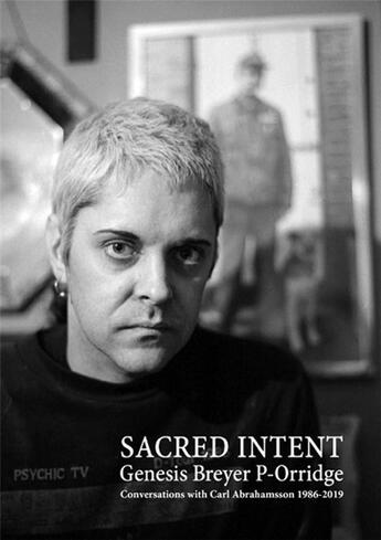 Couverture du livre « Genesis breyer p-orridge sacred intent » de P-Orridge Genesis Br aux éditions Dap Artbook