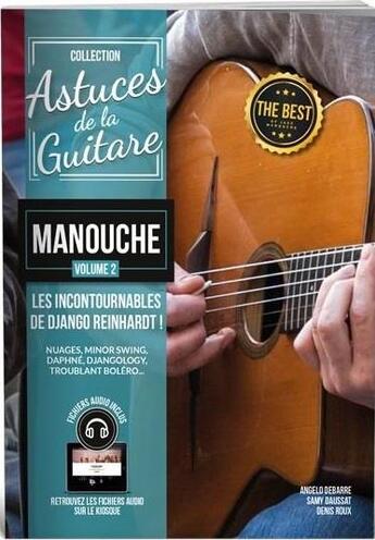Couverture du livre « Astuces de la guitare manouche t.2 : Django Reinhardt » de Denis Roux et Samy Daussai et Angelo Ebarre aux éditions Carisch Musicom