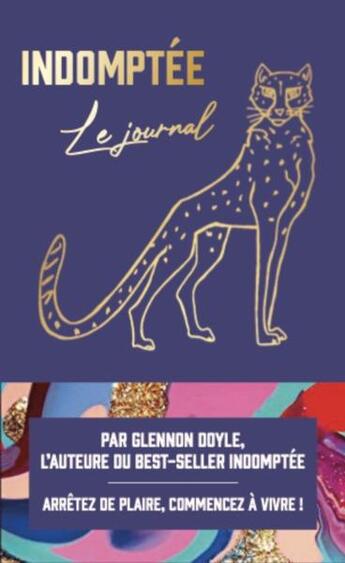 Couverture du livre « Indomptée : le journal » de Glennon Doyle aux éditions Leduc