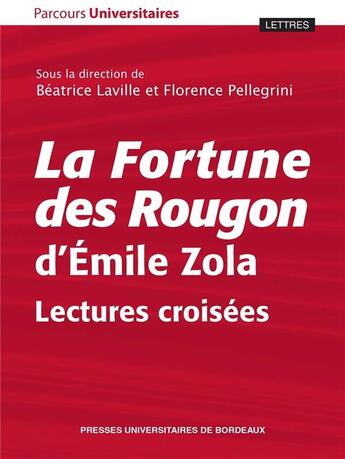 Couverture du livre « La fortune des rougon » de Laville Beatric aux éditions Pu De Bordeaux