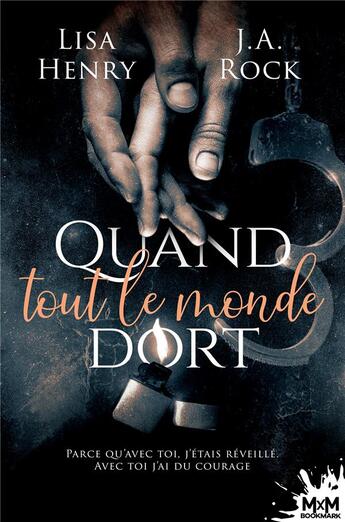 Couverture du livre « Quand tout le monde dort » de Lisa Henry et J.A. Rock aux éditions Mxm Bookmark