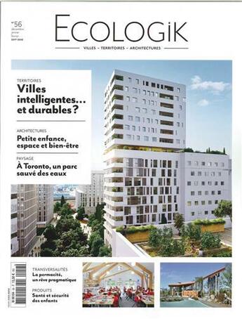 Couverture du livre « Ecologik n 56 villes intelligentes et durables decembre 2017 » de  aux éditions Architectures A Vivre