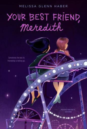 Couverture du livre « Your Best Friend, Meredith » de Haber Melissa Glenn aux éditions Aladdin