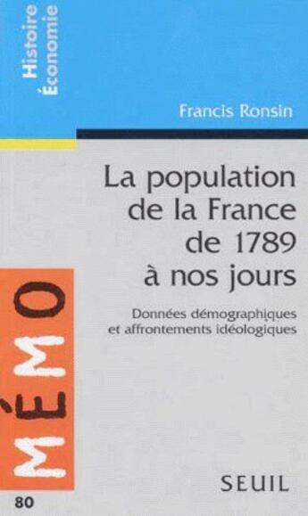 Couverture du livre « Population de la france de 1789 a nos jours (la) » de Ronsin Francis aux éditions Points