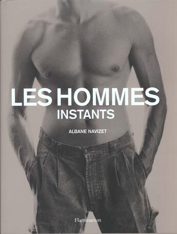 Couverture du livre « Les Hommes » de Albane Navizet aux éditions Flammarion