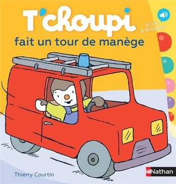 Couverture du livre « T'choupi fait un tour de manège » de Thierry Courtin aux éditions Nathan