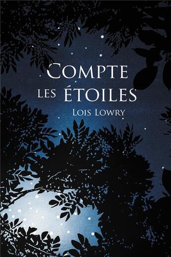 Couverture du livre « Compte les étoiles » de Lois Lowry aux éditions Ecole Des Loisirs