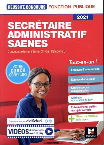 Couverture du livre « Réussite concours ; secrétaire administratif SAENES ; concours externe, interne, 3e voie, catégorie B ; tout-en-un (édition 2021) » de Jacqueline Kermarec et Yolande Ferrandis et Nadine Bonhivers et Paul Guillin et Christine Malarmey aux éditions Foucher