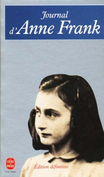 Couverture du livre « Journal d'Anne Frank » de Anne Frank aux éditions Le Livre De Poche